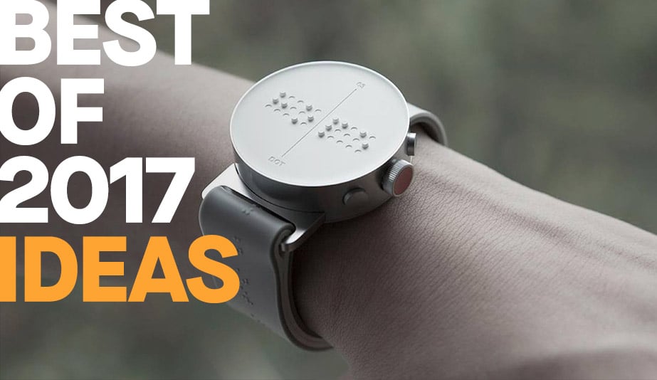 The Biggest and Best Ideas of 2017