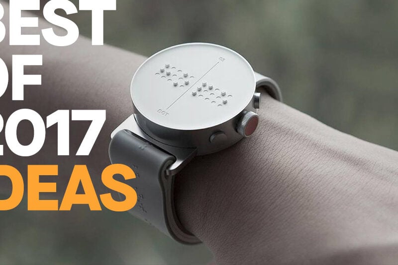 The Biggest and Best Ideas of 2017