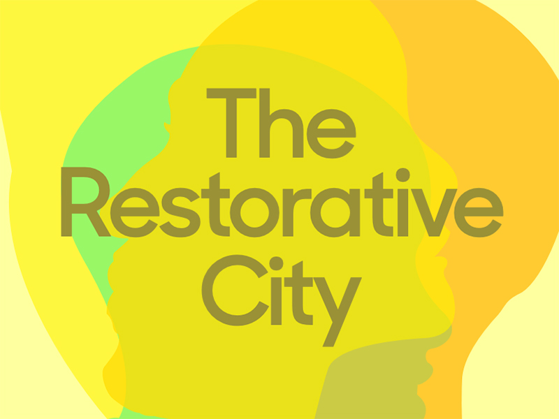 The Restorative City