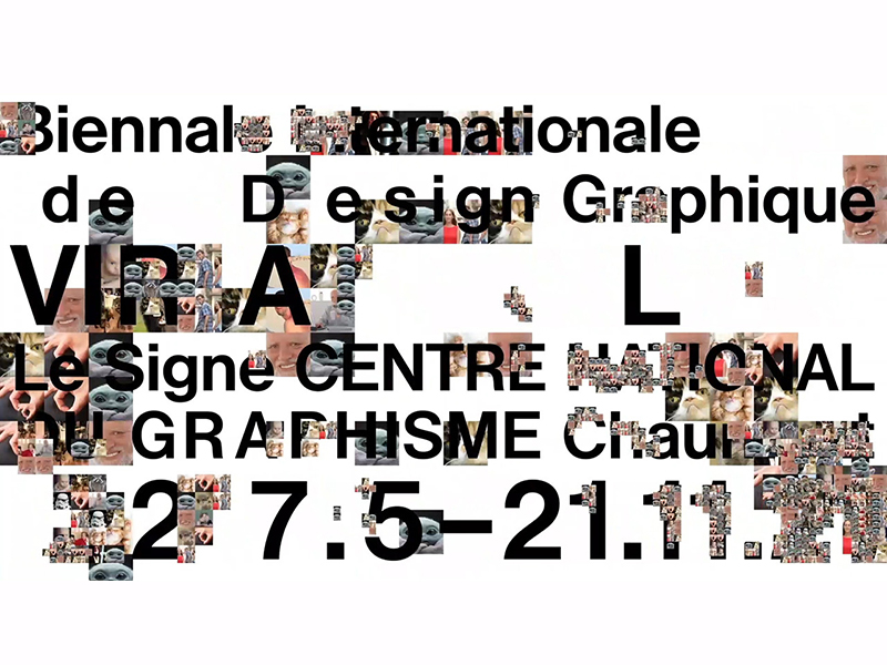 Biennale Internationale de Design Graphique, with a collage of meme images