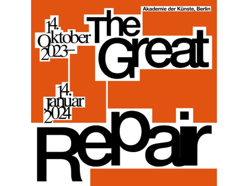 The Great Repair Exhibition, Berlin