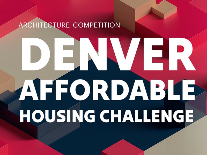 Denver Affordable Housing Challenge poster