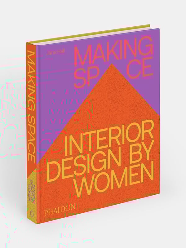 Book cover of Making Space: Interior Design by Women